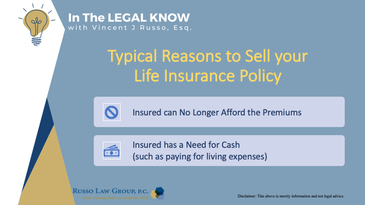 Typical Reasons to Sell your Life Insurance Policy